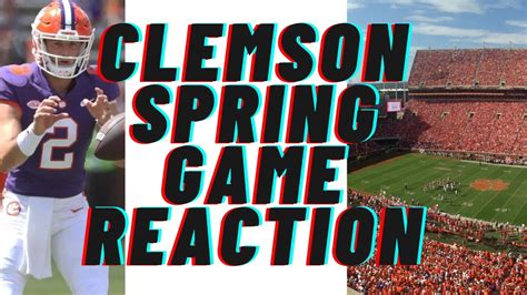 Clemson Football Spring Game 2023 Reaction - Win Big Sports