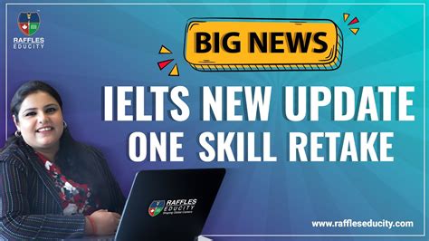 Good News for IELTS Students 2023 || IDP New Updates || Raffles Educity - YouTube