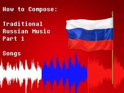 Russian Folk Music: Characteristics and History