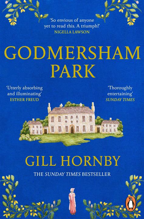 Godmersham Park - Gill Hornby