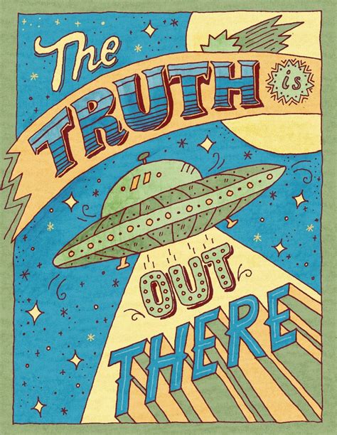 The truth is out there | Skillshare Projects | Retro poster, Picture ...