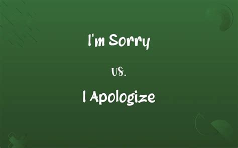 I’m Sorry vs. I Apologize: Know the Difference