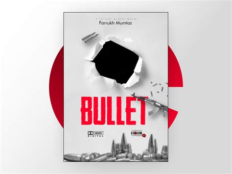 Bullet Movie Poster Design by Farrukh Mumtaz by Farrukh Mumtaz on Dribbble