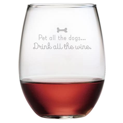 Fineware Funny Wine Glass - Pet All The Dogs Drink All The Wine - 15 Oz Stemless Wine Glass