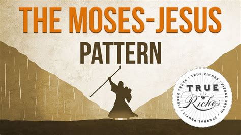 The Moses-Jesus Pattern: Amazing Similarities Between Moses and Jesus ...