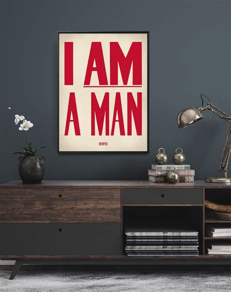 I Am A Man Poster Print Restored Reproduction Print Social Justice ...