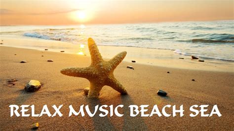 Relax music beach sea - YouTube