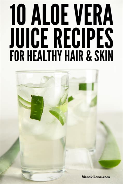 10 DIY Aloe Vera Juice Recipes for Healthy Hair, Skin & Digestion