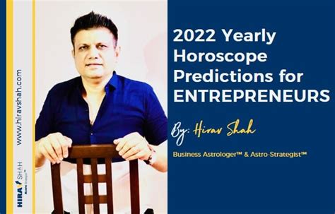 2022 Yearly Horoscope Predictions of 12 Zodiac Signs | Hirav Shah