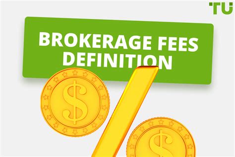 Brokerage Fees And Commissions Explained