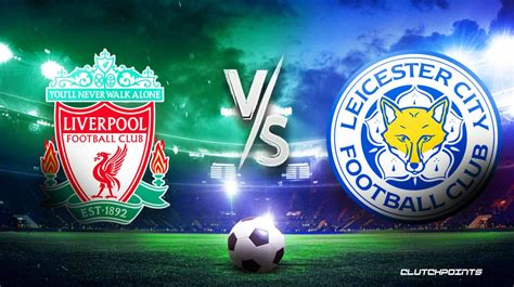 Liverpool-Leicester prediction, odds, pick, how to watch - 7/30/2023