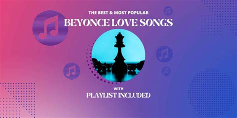 Beyonce Top 11 Love Songs