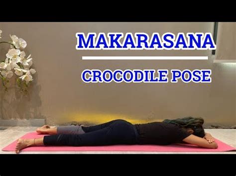 How you can do Crocodile Pose Techniques, Benefits, Variations - Fitness Tips | 2023