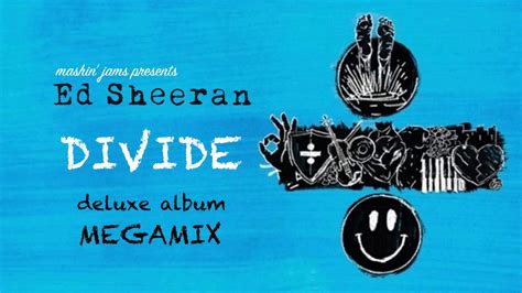 Ed Sheeran Album Divide / Datei Divide Ed Sheeran 2017 Album Logo Svg Wikipedia - Being that i'm ...