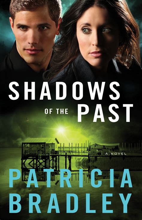 Shadows of the Past | Baker Publishing Group