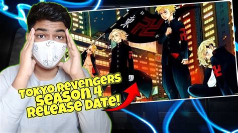 Tokyo Revengers SEASON 4 Release Date! || Hasta Review - YouTube