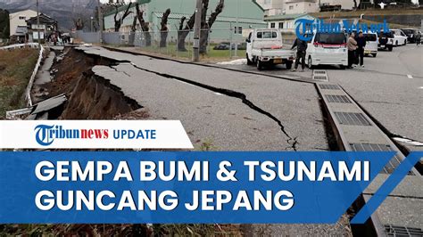 Hari Pertama 2024, Jepang Diguncang Gempa Dahsyat 7,4 SR yang Berpotensi Tsunami, Rumah Hancur ...