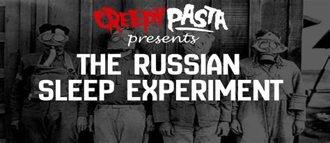 The Russian sleep experiment Archives - Creepypasta