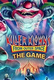 Killer Klowns from Outer Space: The Game (Video Game 2024) - IMDb