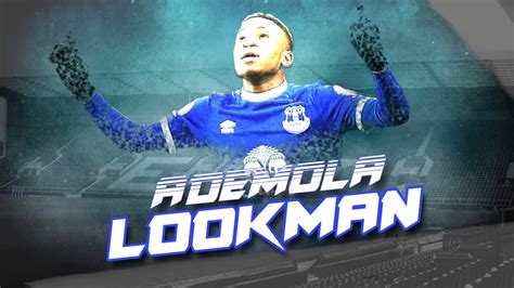 Ademola Lookman Everton skills and goals 2016/2017 | HD - YouTube