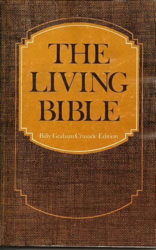 The Living Bible (Billy Graham Crusade Edition): Tyndale House Publishers: Amazon.com: Books ...