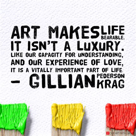 60 Best Great Art Quotes About Art, Life and Love.