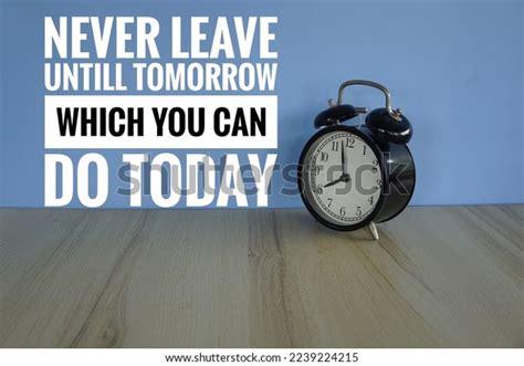 Alarm Clock Motivational Quotes Stock Photo 2239224215 | Shutterstock