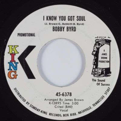 Bobby Byrd - I Know You Got Soul (1971, Vinyl) | Discogs