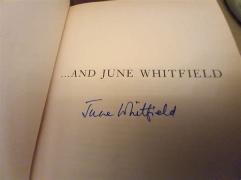 AND JUNE WHITFIELD BOOK SIGNED EDITION AUTOBIOGRAPHY HARDBACK BANTAM PRESS CARRY | eBay