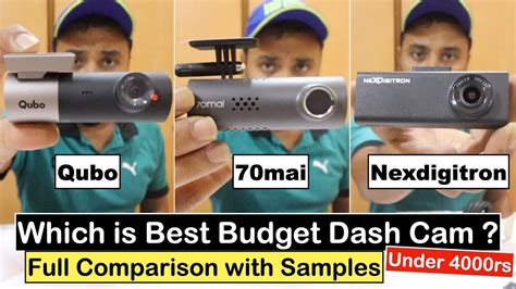 BEST BUDGET Car Dash-Cam Comparison Under 4000Rs | Qubo vs 70mai vs ...