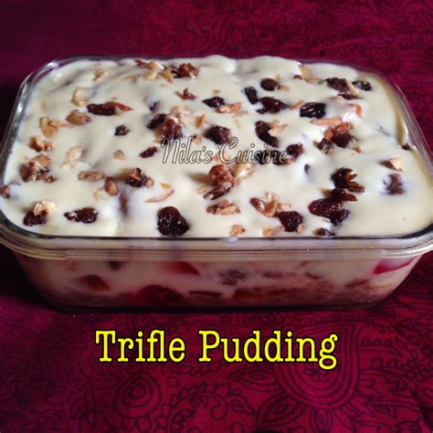 Nila's Cuisine: Trifle Pudding