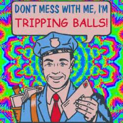 [Image - 267075] | Tripping Balls | Know Your Meme