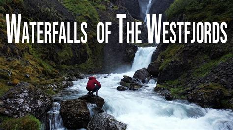 Photographing the Waterfalls of Iceland's Westfjords - YouTube