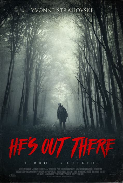 He's Out There (2018)