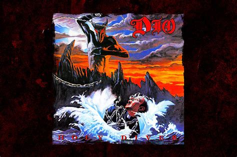 Dio Album Covers Holy Diver The king of rock n roll