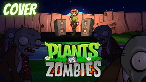 🌱ZOMBIES ON YOUR LAWN🌱 COVER PVZ 🌱 - YouTube