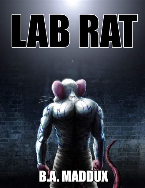 Review: 'Lab Rat', by B. A. Maddux | flayrah