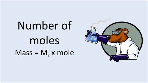 Mole calculations 2: Mass = Mr x mole - YouTube