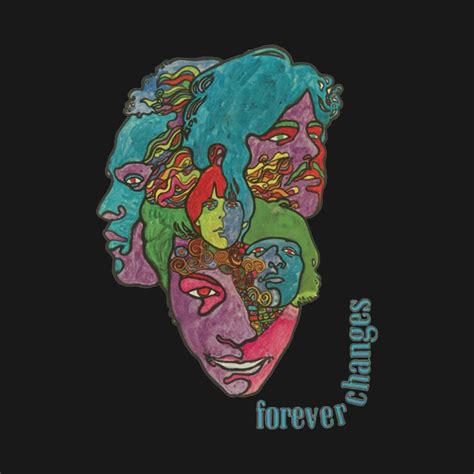 Love Forever Changes Band - Album Tour Music Cover Acid Pop Artur - T-Shirt | TeePublic