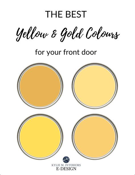 The best yellow gold paint colours for the front door exterior. Kylie M ...