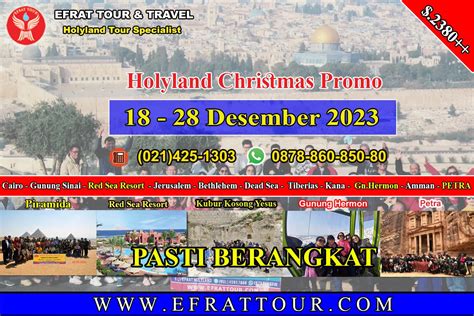 Holyland tour 18-28 Desember 2023 Promo Special Natal Mesir - Israel - Jordan + Petra + Gunung ...