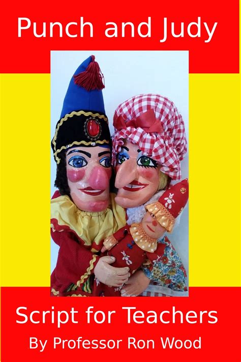 Punch and Judy | Script for Teachers eBook by Ron Wood - EPUB | Rakuten ...