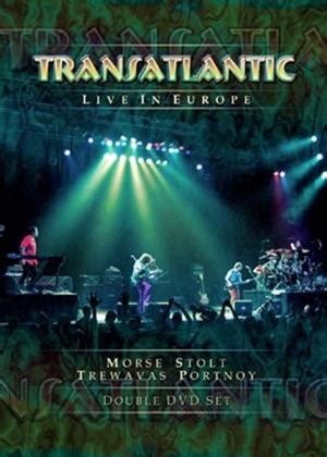 Transatlantic: Live in Europe (2001) film | CinemaParadiso.co.uk