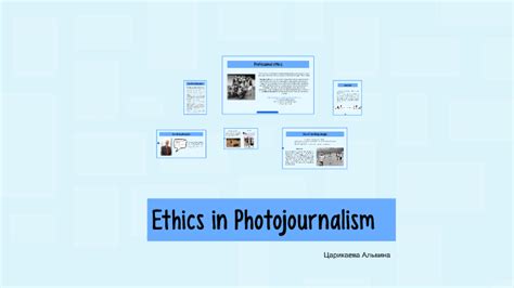 Ethics in Photojournalism by