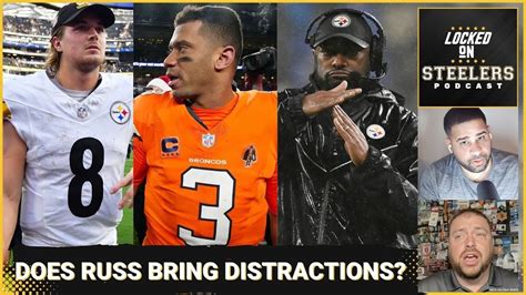 Steelers Need to Worry About Distractions w/Russell Wilson? Or Drama ...