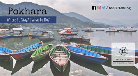 2 Days in Pokhara, Nepal - All You Need To Know | Eat Travel Live Repeat