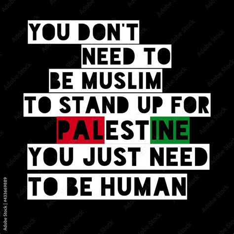 solidarity quotes for Palestinian people, you don't need to be Muslim to stand up for Palestine ...