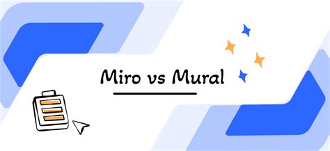 Miro vs Mural - Whiteboard Tools Comparison