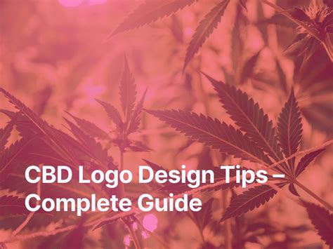 CBD Logo Design Tips – Complete Guide