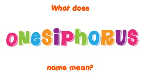 Onesiphorus name - Meaning of Onesiphorus